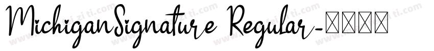 MichiganSignature Regular字体转换